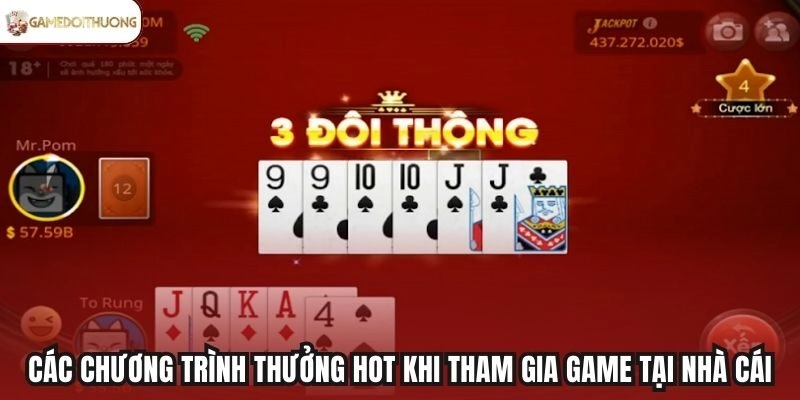 Các chương trình thưởng hot khi tham gia game tại nhà cái